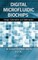 Digital Microfluidic Biochips