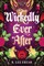 Wickedly Ever After