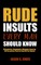 Rude Insults Every Man Should Know