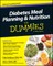 Diabetes Meal Planning and Nutrition for Dummies