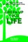 Green up your Life