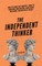 The Independent Thinker