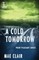 A Cold Tomorrow