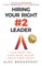 Hiring Your Right Number 2 Leader