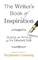 The Writer's Book of Inspiration