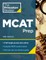 Princeton Review MCAT Prep, 14th Edition