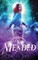 Mended