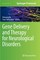 Gene Delivery and Therapy for Neurological Disorders