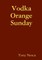 Vodka Orange Sunday