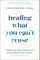 Healing What You Can't Erase