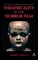 Theatricality in the Horror Film