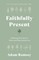 Faithfully Present