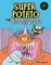 Super Potato and the Slug King's Revenge
