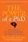 The Power of a PhD