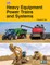 Heavy Equipment Power Trains and Systems