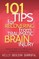 101 Tips for Recovering from Traumatic Brain Injury