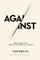 Against