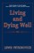 Living and Dying Well