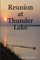 Reunion at Thunder Lake