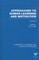 Approaches to Human Learning and Motivation