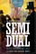 The Complete Cabalistic Cases of Semi Dual, the Occult Detector, Volume 2