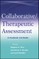 Collaborative / Therapeutic Assessment