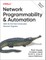 Network Programmability and Automation