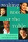 Making Room at the Table