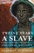 Twelve Years a Slave