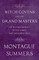 Witch Covens and the Grand Masters - The Witches' Journey to the Sabbat, and the Sabbat Orgy (Fantasy and Horror Classics)