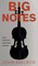 Big Notes
