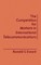 The Competition for Markets in International Communications