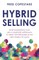 Hybrid Selling