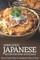 Simplified Japanese Recipes for Every Enthusiast