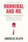 Hannibal and Me