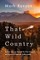 Kenyon, M: That Wild Country