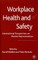Workplace Health and Safety