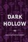 Dark Hollow