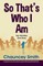 So That's Who I Am