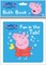 Peppa Pig: Fun in the Tub! Bath Book