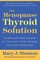 The Menopause Thyroid Solution
