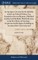An Attempt to Account for the Infidelity of the Late Edward Gibbon, Esq. Founded on his own Memoirs, Published by John Lord Sheffield; With Reflections on the Best Means of Checking ... Scepticism And Irreligion; Including an Account of the Conversion And
