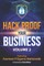 Hack Proof Your Business, Volume 2