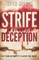 Strife Is Always a Deception