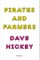 Hickey, D: Pirates and Farmers