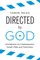Directed by God