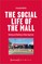 Reiffen, F: Social Life of the Mall