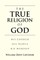 The True Religion of God