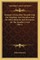 Sermons On Our Duty Towards God, Our Neighbor, And Ourselves And On Other Subjects; And Discourses On The Apostles' Creed (1817)