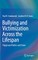 Bullying and Victimization Across the Lifespan